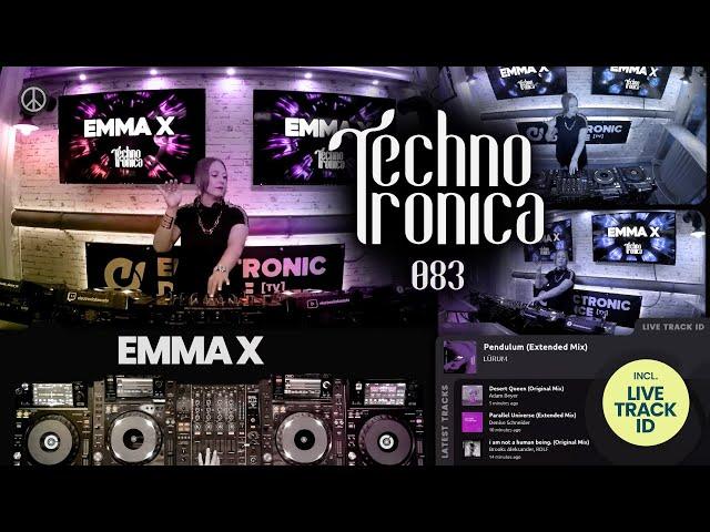 Emma X - Techno Tronica ep.083 | Techno (Peaktime)