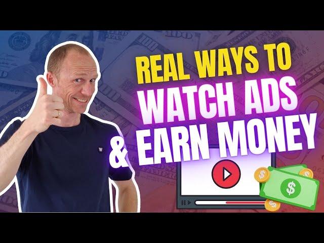 6 REAL Ways to Watch Ads and Earn Money (LEGIT and 100% Free)