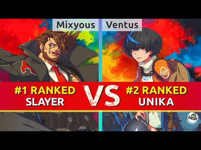 GGST ▰ Mixyous (#1 Ranked Slayer) vs Ventus (#2 Ranked Unika). High Level Gameplay
