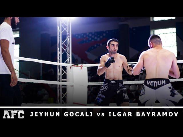 Jeyhun Gocali vs ilgar Bayramov  Full Fight  AFC 1