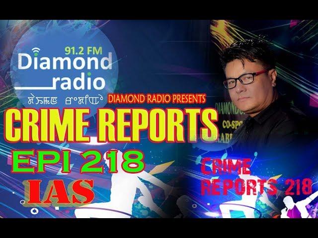 CRIME REPORTS 218  8TH MARCH  91.2 Diamond Radio Live Stream