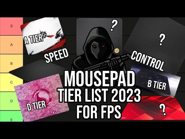 GAMING MOUSEPAD TIER LIST FOR FPS 2023