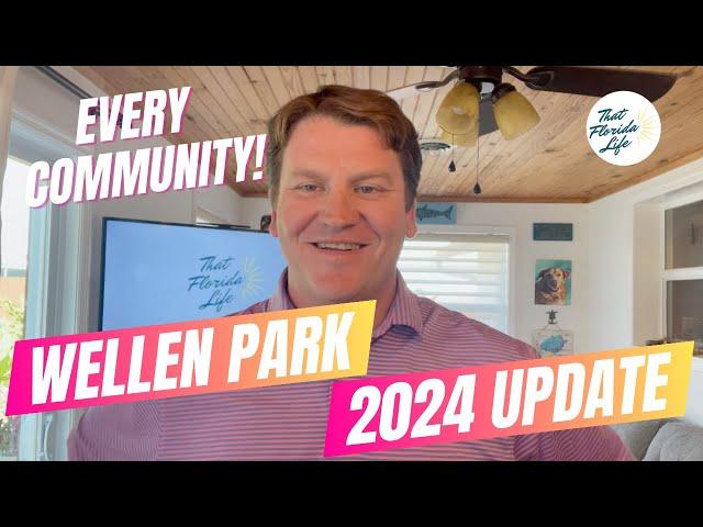 Wellen Park 2024 Neighborhood Guide - Your ULTIMATE Resource!