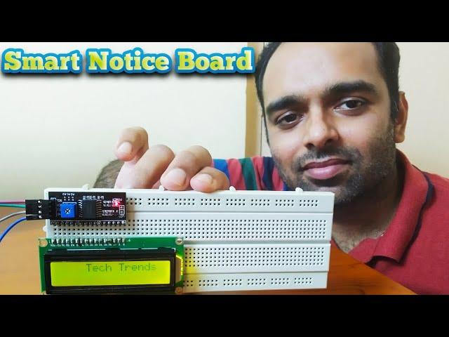 Smart Notice Board | IOT Projects