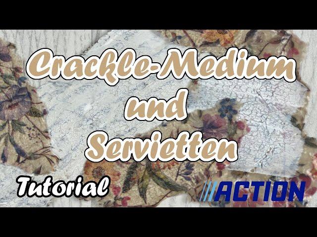 Crackle-Medium von Action und Servietten || Tutorial