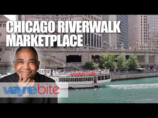 The Chicago Riverwalk Marketplace  |  WayneBite Video