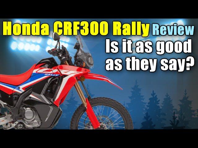 Honda CRF300L rally review, Is it as good as they say?