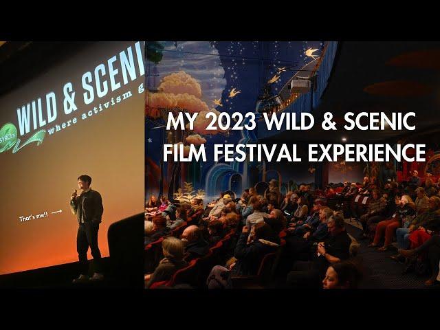 My 2023 Wild & Scenic Film Festival Experience