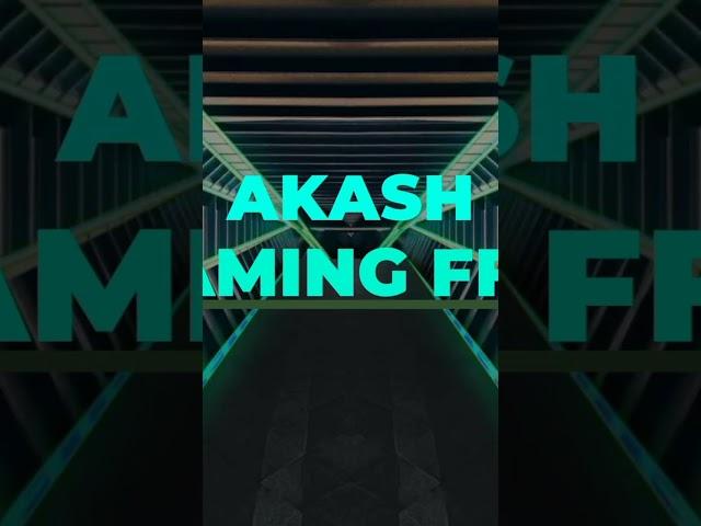 AKASH GAMING FF10 #viralvideo #freefir #२ #fr #youtubeshorts #shortsvideo #shortsvideo #shorts #vira