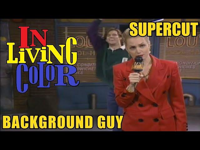 In Living Color: Background Guy Supercut