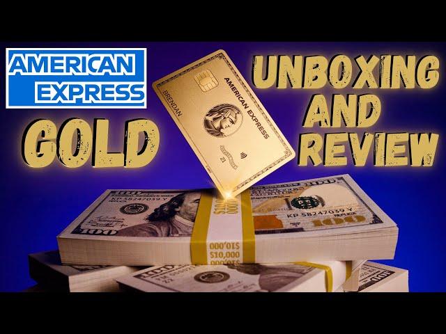 American Express Gold Card Unboxing and Review