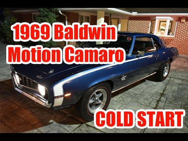 1969 Baldwin Motion Phase III Camaro COLD START