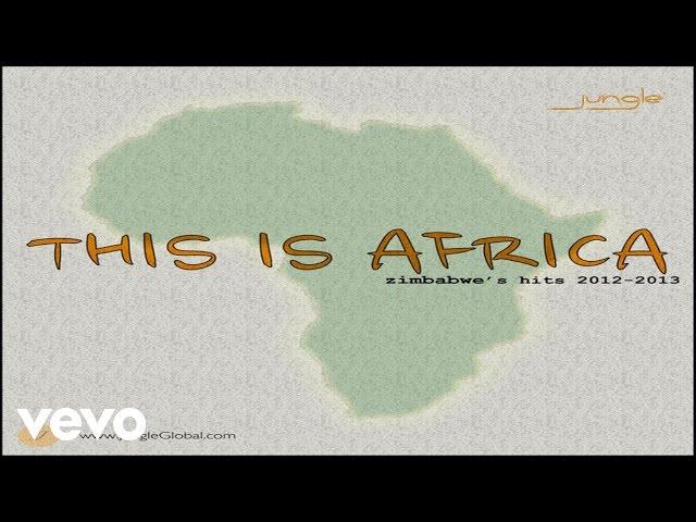 DJ Varzity - This Is Africa: Zimbabwe's Hits 2012 2013 (Official DJ Mix)