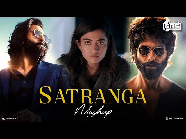 Satranga Mashup 2023 - GRS | Animal Songs | Arijit Singh Mashup | Channa Mereya | Bollywood Lofi