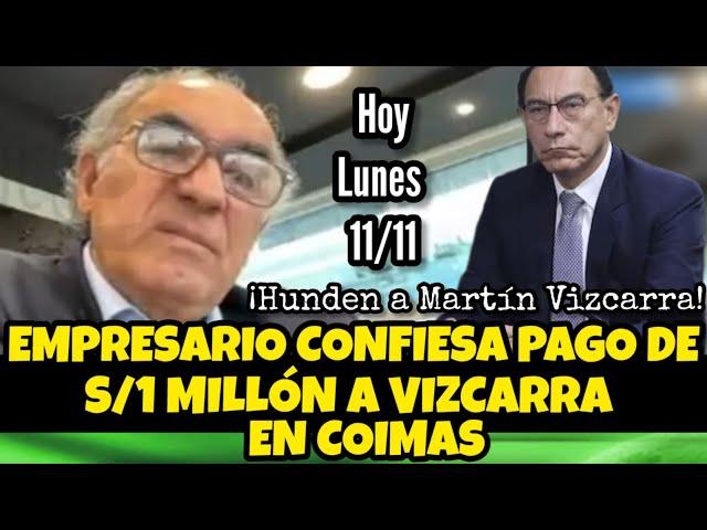 FUERTE REVELACIÓN DE EMPRESARIO PONE  C0NTRA LAS CUERDAS A MARTÍN VIZACARRA