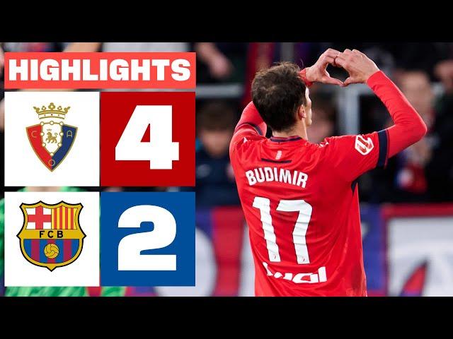 CA OSASUNA 4 - 2 FC BARCELONA | HIGHLIGHTS LALIGA EA SPORTS