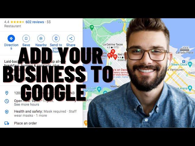 HOW TO ADD YOUR BUSINESS TO GOOGLE MAPS 2024