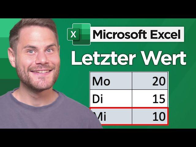 Letzter Wert JEDER Excel Tabelle anzeigen lassen