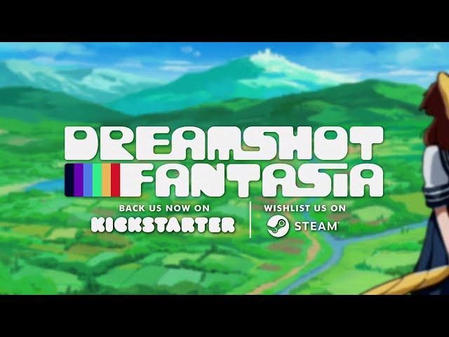 Dreamshot Fantasia - Kickstarter Trailer