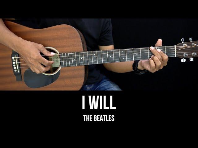 I Will - The Beatles | EASY Guitar Tutorial with Chords - Guitar Lessons