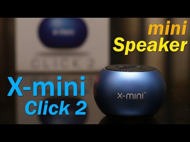 X-mini Click 2 XAM30-MG Review - mini portable awesome speaker for Rs. 1,800