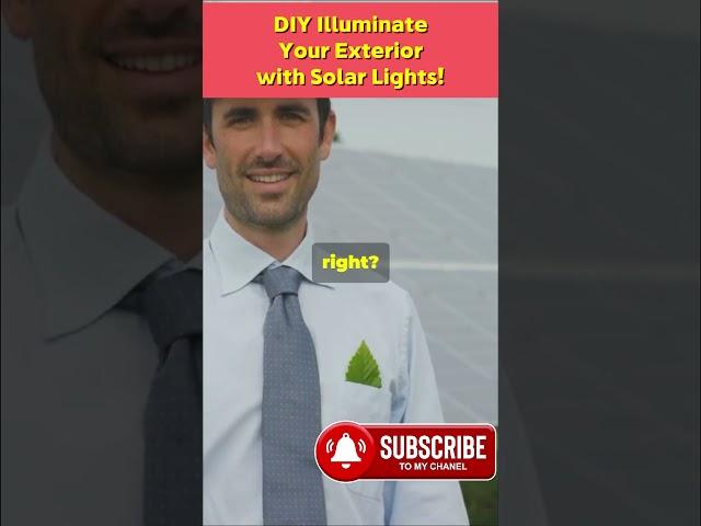 DIY Illuminate Your Exterior with Solar Lights! 