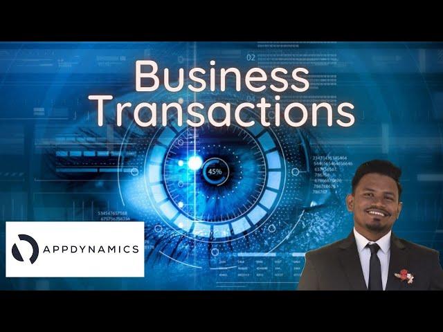 AppDynamics | Beginner Tutorial | Business Transactions - Part 1