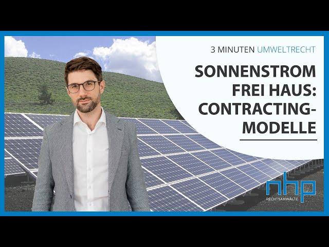 Sonnenstrom frei Haus: Contracting-Modelle | NHP Rechtsanwälte