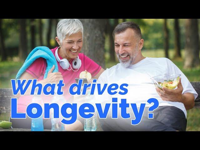 Drivers of Healthy Longevity