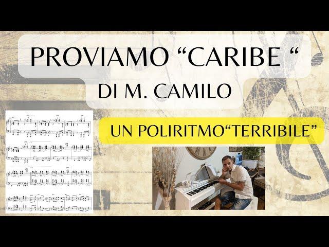 PROVIAMO IL POLIRITMO DI "Caribe"