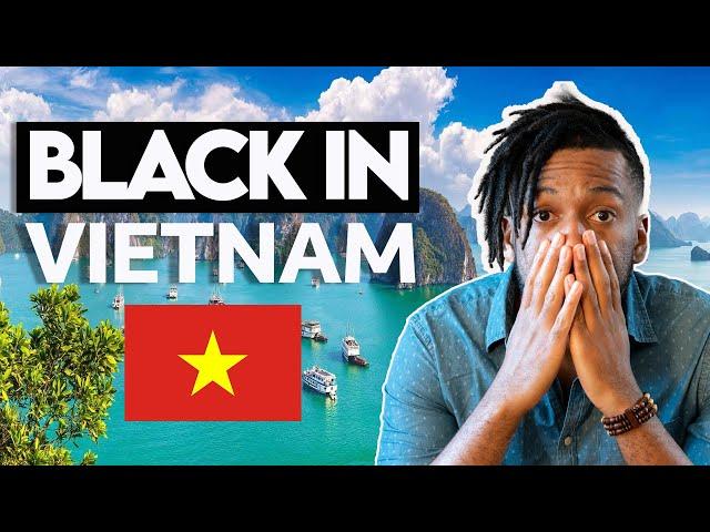 Should Black People Travel To Vietnam? - The Honest Truth