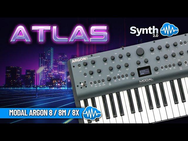 ATLAS (64 new sounds) | MODAL ARGON 8 - 8M -8X | SOUND LIBRARY