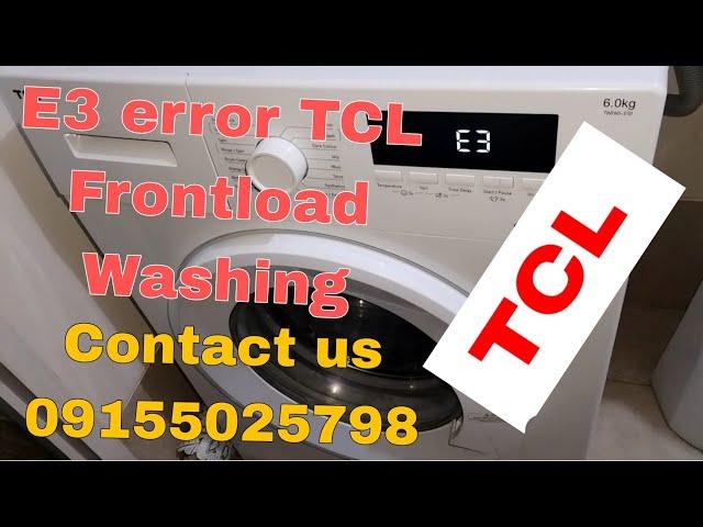 E3 error TCL Frontload Automatic washing