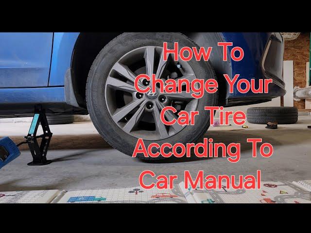 How To Change Car Tire at Home As Per Manual-Steps Guide for Beginners - Winter/Summer Tire Swap