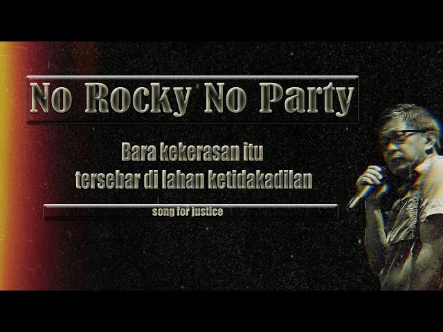 LAGU || No Rocky No Party Song Lyrics #lagu #music #song