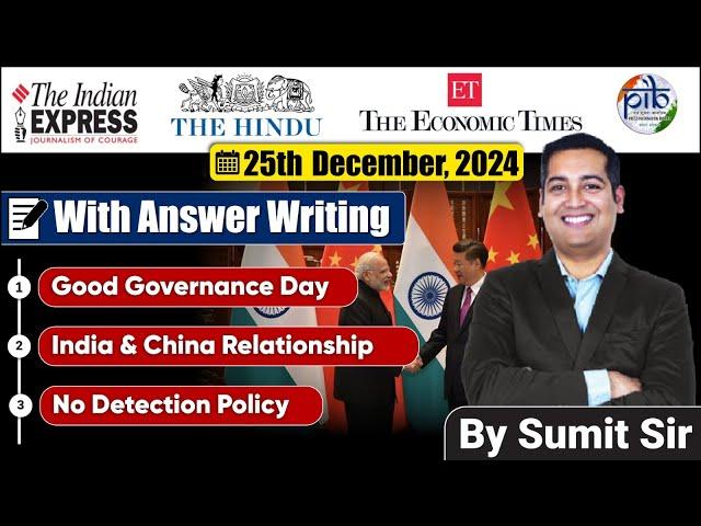 25 December 2024 | Editorial Discussion | Good Governance, No detention, China, Forest