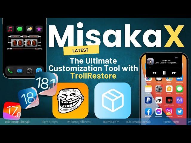 MisakaX Customization Tool for iOS 18 - iOS 17 | Install & Use MisakaX iOS 18 Tweaks [Latest]