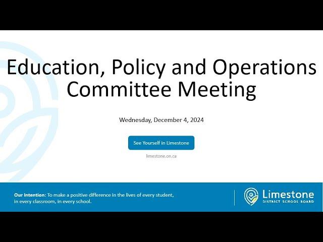 Education, Policy and Operations Committee Meeting of the Board 2024_12_04