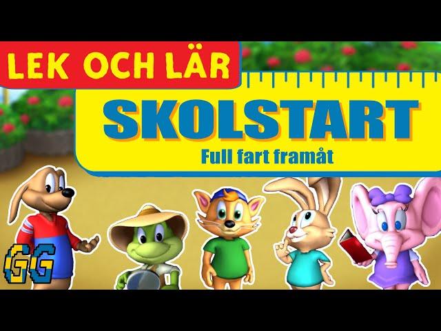 Lek & Lär: Skolstart - Full Fart Framåt