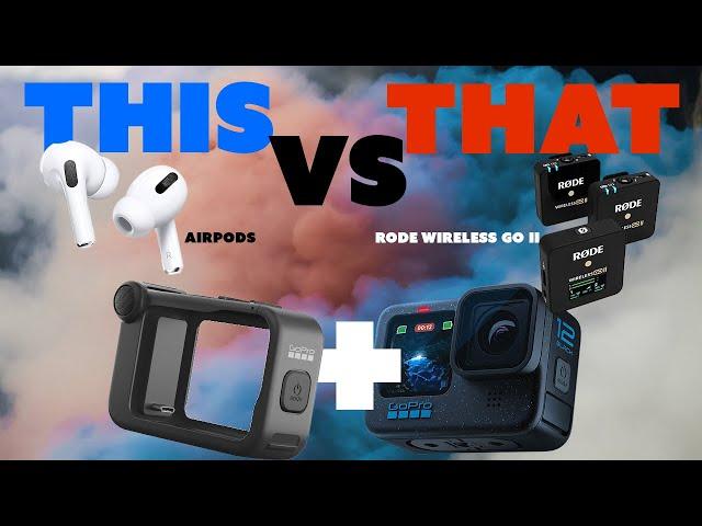 GoPro 12 - Bluetooth vs Media Mod with Rode Wireless Go II