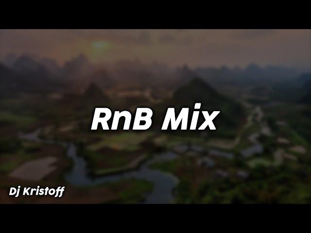 RnB Mix - Dj Kristoff