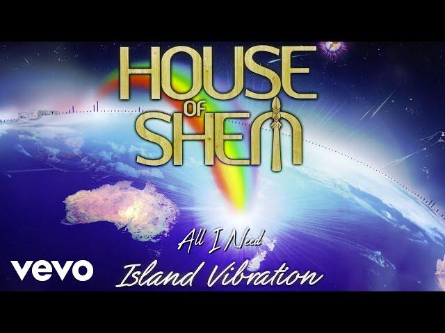 House of Shem - All I Need (Audio)