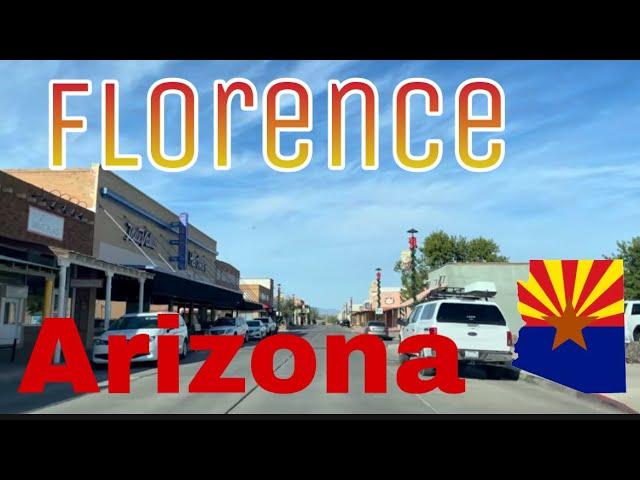 [4K] Florence, AZ - City Tour & Drive Thru