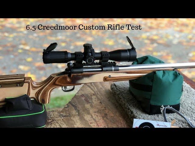 6.5 Creedmoor, Test Firing the Custom Rifle.