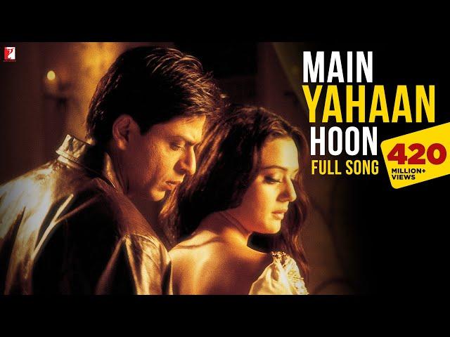 Main Yahaan Hoon | Full Song | Veer-Zaara | Shah Rukh Khan, Preity Zinta | Madan Mohan, Udit Narayan