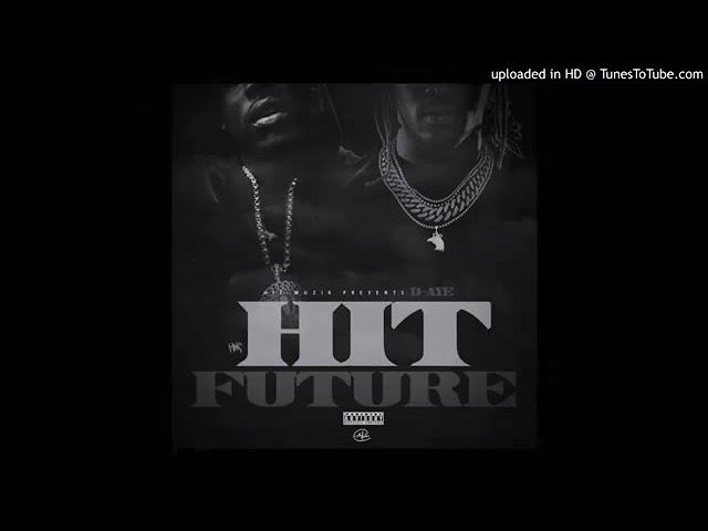 D-AYE X HIT FUTURE