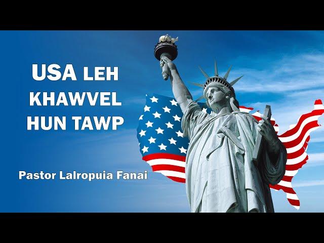 USA leh Khawvel Hun Tawp