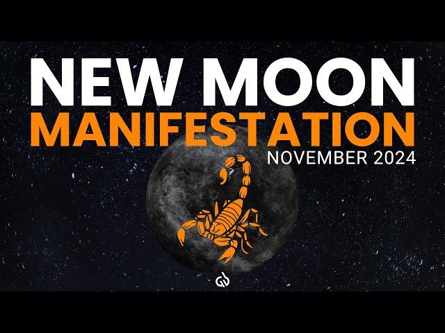 New Moon in Scorpio Meditation Music: Powerful Manifestation | November 2024