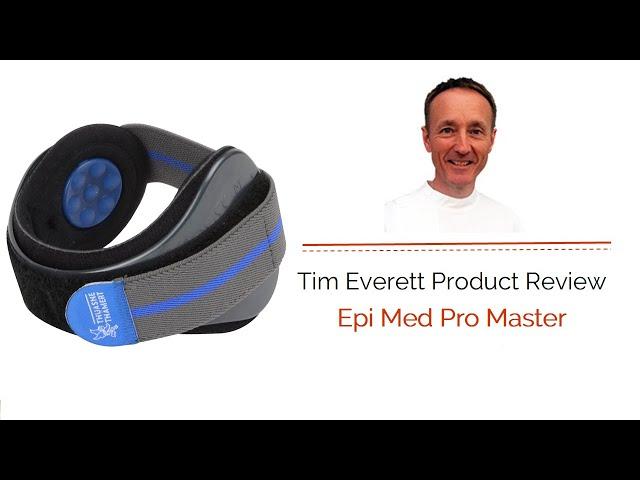 Tim Everett Osteopath's Product Review | Epi Med Pro Master