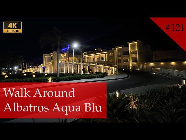 Walk Around Pickalbatros Aqua Blu Hotel Hurghada | Ägypten 2022 ( Vlog #121)